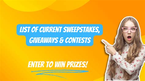 contests enter|The Best Current Sweepstakes, Contests,.
